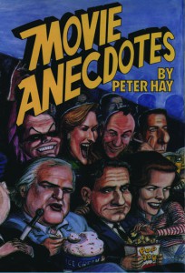 Couverture du livre Movie Anecdotes - de Peter Hay