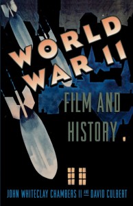 Couverture du livre World War II, Film, and History - Sous la direction de John Whiteclay Chambers II et David Culbert