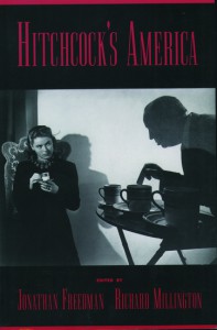 Couverture du livre Hitchcock's America - Sous la direction de Jonathan Freedman et Richard H. Millington
