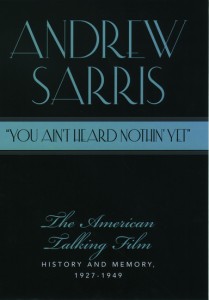 Couverture du livre You Ain't Heard Nothin' Yet - de Andrew&nbsp;Sarris