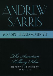 Couverture du livre You Ain't Heard Nothin' Yet - de Andrew Sarris