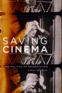 Couverture du livre Saving Cinema - de Caroline Frick
