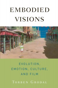 Couverture du livre Embodied Visions - de Torben Grodal