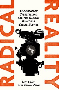 Couverture du livre Radical Reality - de Caty Borum et David Conrad-Pérez