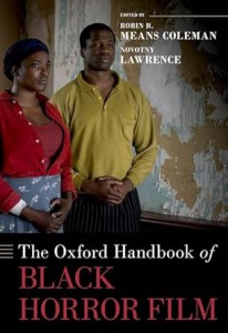 Couverture du livre The Oxford Handbook of Black Horror Film - Sous la direction de Robin R. Means Coleman et Novotny Lawrence