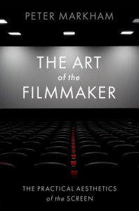 Couverture du livre The Art of the Filmmaker - de Peter Markham