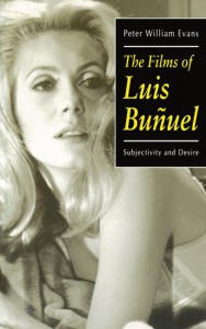Couverture du livre The Films of Luis Buñuel - de Peter William Evans