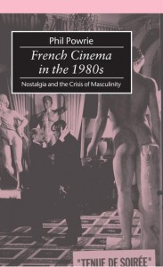 Couverture du livre French Cinema in the 1980s - de Phil Powrie