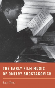 Couverture du livre The Early Film Music of Dmitry Shostakovich - de Joan Titus