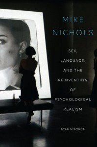 Couverture du livre Mike Nichols - de Kyle Stevens