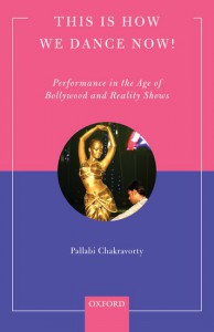 Couverture du livre This is How We Dance Now! - de Pallabi Chakravorty