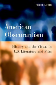 Couverture du livre American Obscurantism - de Peter Lurie