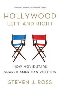 Couverture du livre Hollywood Left and Right - de Steven J. Ross