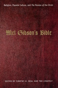 Couverture du livre Mel Gibson's Bible - Sous la direction de Timothy K. Beal et Tod Linafelt