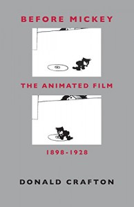 Cover of the book Before Mickey - by Donald Crafton