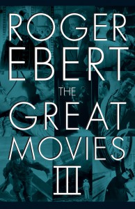 Couverture du livre The Great Movies III - de Roger Ebert