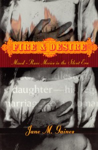 Couverture du livre Fire and Desire - de Jane M. Gaines