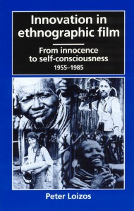 Couverture du livre Innovation in Ethnographic Film - de Peter Loizos