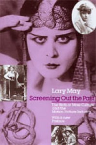 Couverture du livre Screening Out the Past - de Lary May