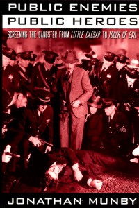 Couverture du livre Public Enemies, Public Heroes - de Jonathan Munby