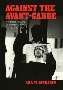 Couverture du livre Against the Avant-Garde - de Ara H. Merjian