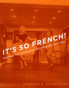 Couverture du livre It's So French! - de Vanessa R. Schwartz
