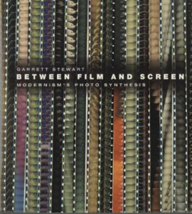 Couverture du livre Between Film and Screen - de Garrett Stewart