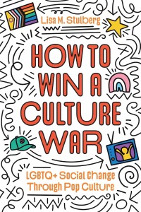 Cover of the book How to Win a Culture War - by Lisa&nbsp;M.&nbsp;Stulberg