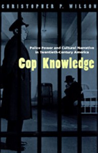 Couverture du livre Cop Knowledge - de Christopher P. Wilson