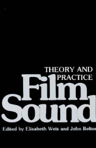 Cover of the book Film Sound - Edited by Elisabeth Weis and John Belton
