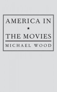 Couverture du livre America in the Movies - de Michael Wood