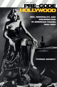 Cover of the book Pre-Code Hollywood - by Thomas Doherty
