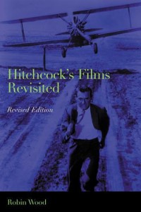 Couverture du livre Hitchcock's Films Revisited - de Robin Wood