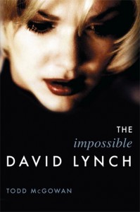 Cover of the book The Impossible David Lynch - by Todd McGowan
