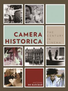 Couverture du livre Camera Historica - de Antoine de Baecque