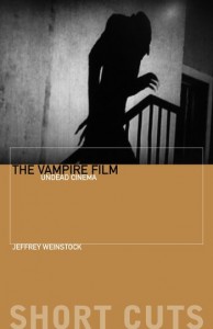 Cover of the book The Vampire Film - by Jeffrey Weinstock