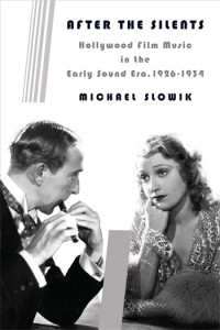 Cover of the book After the Silents - by Michael Slowik