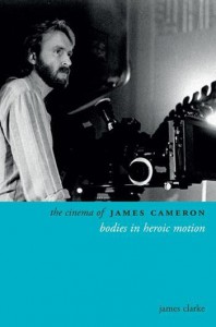 Cover of the book The Cinema of James Cameron - by James Clarke