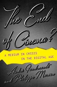 Couverture du livre The End of Cinema? - de Andre Gaudreault et Philippe Marion