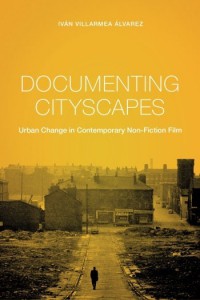 Couverture du livre Documenting Cityscapes - de Iván Villarmea Álvarez