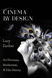 Couverture du livre Cinema by Design - de Lucy Fischer