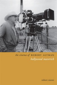 Cover of the book The Cinema of Robert Altman - by Robert Niemi