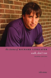 Cover of the book The Cinema of Richard Linklater - by Rob Stone