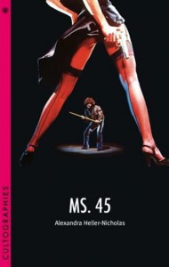 Cover of the book Ms. 45 - by Alexandra Heller-Nicholas