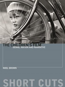 Couverture du livre The Children's Film - de Noel Brown