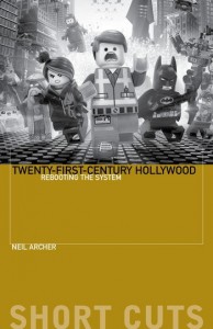 Couverture du livre Twenty-First-Century Hollywood - de Neil Archer