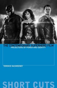 Couverture du livre The Contemporary Superhero Film - de Terence McSweeney