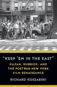 Couverture du livre Keep 'Em in the East - de Richard Koszarski