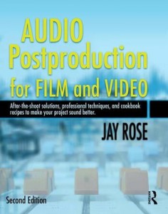 Couverture du livre Audio Postproduction for Film and Video - de Jay Rose