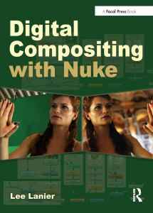 Couverture du livre Digital Compositing with Nuke - de Lee Lanier